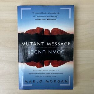 Mutant Message Down Under Book by Marlo Morgan